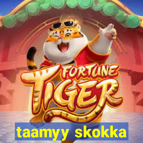 taamyy skokka